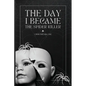 The Day I Became The Spider Killer: A Memoir Of Trauma, Tragedy & Survival - Paperback