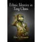 Ethnic Identity in Tang China - Hardcover