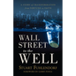 Wall Street to the Well: A Story of Transformation from Fortune to Faith - Paperback