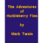 The Adventures of Huckleberry Finn - Paperback