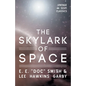 The Skylark of Space - Paperback