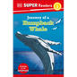 DK Super Readers Level 2 Journey of a Humpback Whale - Hardcover