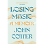 Losing Music - Hardcover