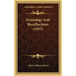 Genealogy and Recollections (1915) - Hardcover