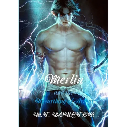 Merlin and the Unearthing of Arthur - Paperback