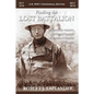 Finding the Lost Battalion: Beyond the Rumors, Myths and Legends of America's Famous WW1 Epic - Paperback