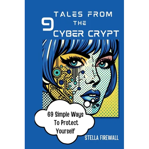 Tales from the Cyber Crypt - Paperback