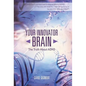Your Innovator Brain: The Truth About ADHD - Hardcover
