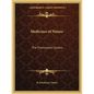 Medicines of Nature: The Thomsonian System - Paperback
