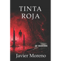 Tinta Roja: Trilogía Novela negra Thriller - Paperback
