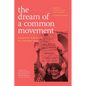 The Dream of a Common Movement: Selected Writings of Urvashi Vaid - Paperback
