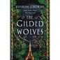 The Gilded Wolves - Paperback