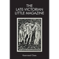 The Late-Victorian Little Magazine - Paperback