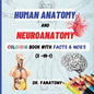 Human Anatomy and Neuroanatomy Coloring Book with Facts & MCQ's (Multiple Choice Questions) - Paperback