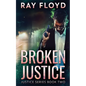 Broken Justice - Paperback