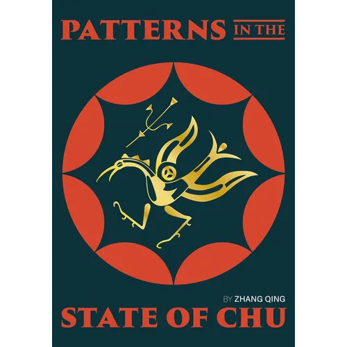 Patterns in the State of Chu - Hardcover
