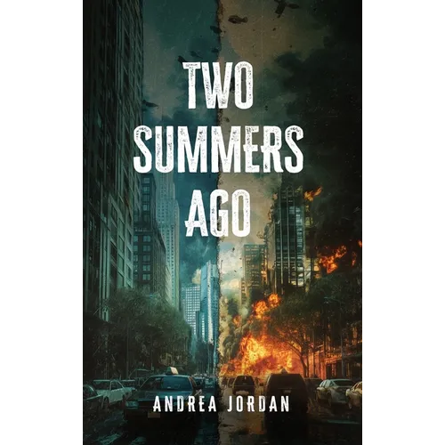 Two Summers Ago - Hardcover