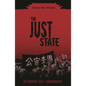The Just State: Rethinking Self-Government - Hardcover