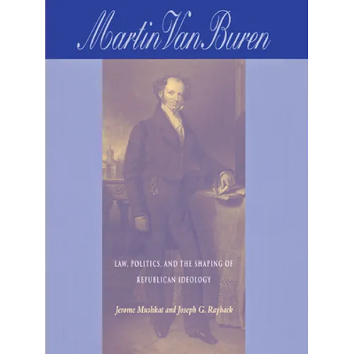 Martin Van Buren - Hardcover