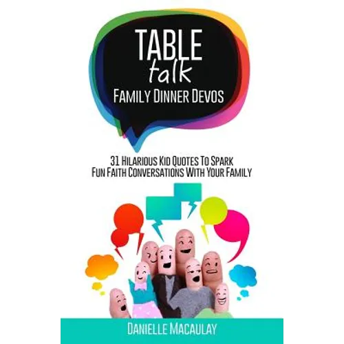 Table Talk: Family Dinner Devos - Paperback