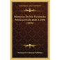 Memorias De Mis Vicisitudes Politicas Desde 1820 A 1836 (1834) - Paperback