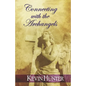 Connecting with the Archangels - Paperback