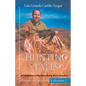 Hunting Tales: A Compilation of Big Game Hunting Stories from Peru - Paperback