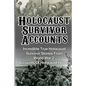Holocaust Survivor Accounts: Incredible True Holocaust Survivor Stories From World War 2: Accounts Of Holocaust History - Paperback