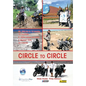 Circle to Circle: Adventure Riding Across the World - Hardcover