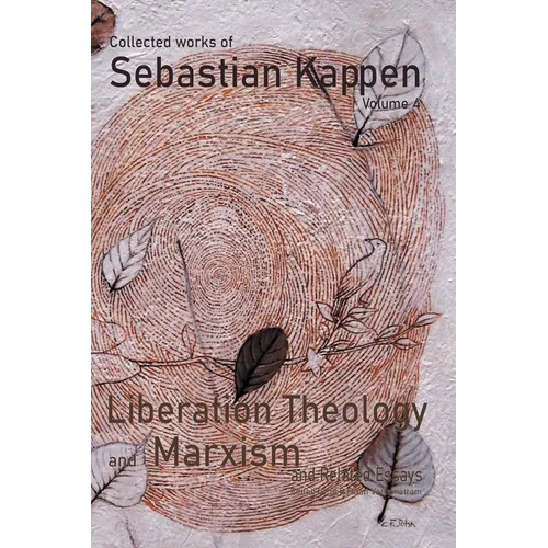 Collected Works of Sebastian Kappen Volume IV - Paperback