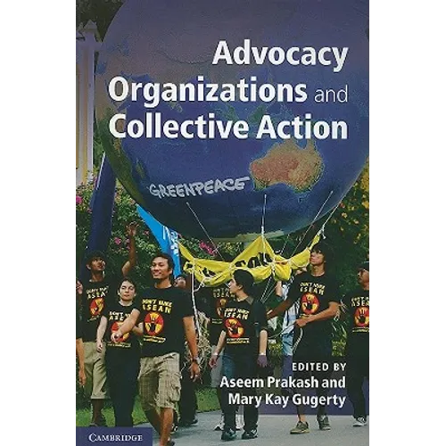 Advocacy Organizations and Collective Action - Paperback