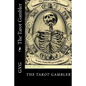 The Tarot Gambler - Paperback