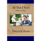 All That I Need: Childless by Choice - Paperback