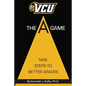 VCU The A Game: Nine Steps to Better Grades - Paperback