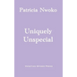 Uniquely Unspecial - Hardcover