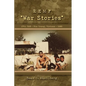 REMF "War Stories" 17TH CAG - Nha Trang, Vietnam - 1969 - Paperback
