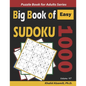 Big Book of Sudoku: 1000 Easy Puzzles - Paperback