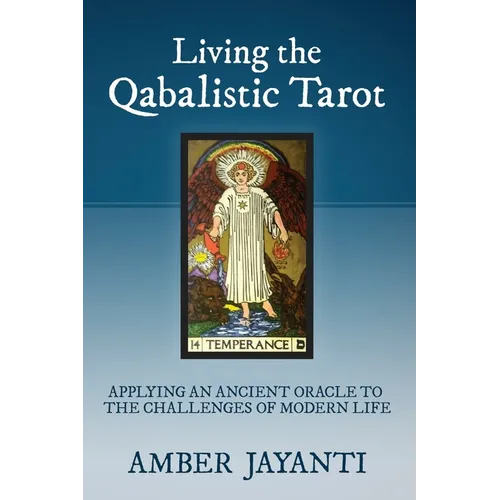 Living the Qabalistic Tarot - Paperback