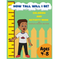 How Tall Will I Be? Coloring and Activity Book - Paperback