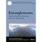 Entanglements: Envisioning World Literature from the Global South - Paperback