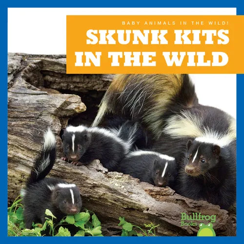 Skunk Kits in the Wild - Paperback