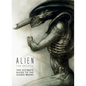 Alien: The Archive-The Ultimate Guide to the Classic Movies - Hardcover