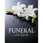 Funeral Log Book - Paperback