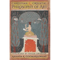 Christian and Oriental Philosophy of Art - Hardcover