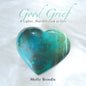 Good Grief: A Lighter, Heartfelt Look at Loss - Paperback