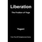 Liberation - The Fruition of Yoga - Paperback