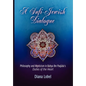 A Sufi-Jewish Dialogue: Philosophy and Mysticism in Bahya Ibn Paquda's Duties of the Heart - Hardcover