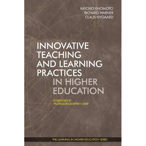 Innovative Teaching and Learning Practices in Higher Education - Paperback