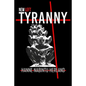 New Left Tyranny: The Authoritarian Destruction of Our Way of Life - Paperback