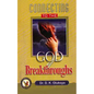 Connecting to the God of Breakthroughs - Paperback